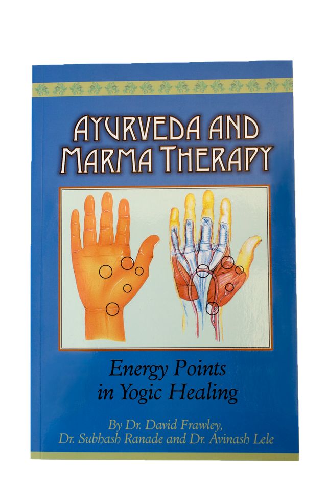 Ayurveda And Marma Therapy