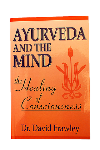 Ayurveda and the Mind